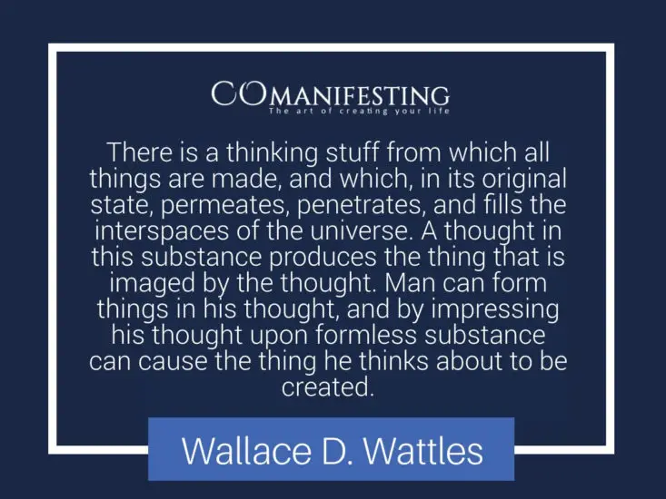 wallace wattles quote manifesting